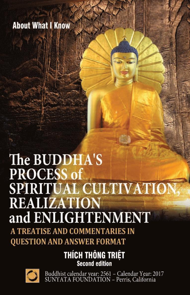 The Buddha's Process of Spiritual Cultivation, Realization and Enlightenment 1