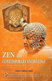 bokomslag Zen and Contemporary Knowledge
