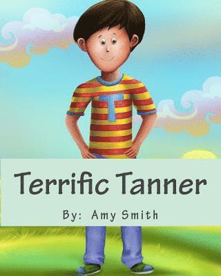 Terrific Tanner 1