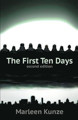 bokomslag The First Ten Days