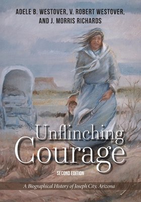 bokomslag Unflinching Courage