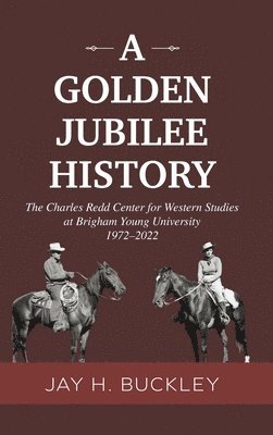 bokomslag A Golden Jubilee History