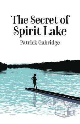 The Secret of Spirit Lake 1