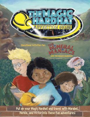 Magic Hardhat Adventure Guide