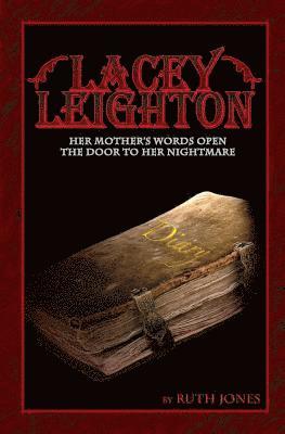 Ruth Jones - Lacey Leighton, Häftad