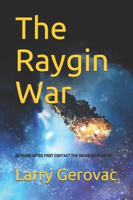 The Raygin War 1