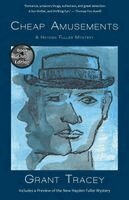 Grant Tracey - Cheap Amusements: A Hayden Fuller Mystery (Book Club Edition), Häftad