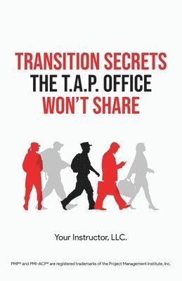 Transition Secrets the T.A.P. Office Won't Share 1