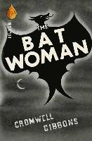 bokomslag The Bat Woman