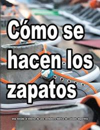 bokomslag Como se hacen los zapatos