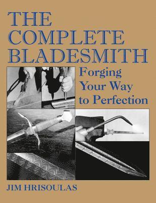 The Complete Bladesmith 1
