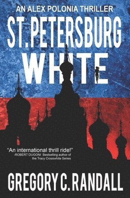 Gregory C Randall - St. Petersburg White, Häftad