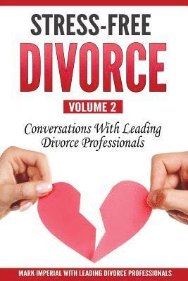 Stress-Free Divorce Volume 02 1
