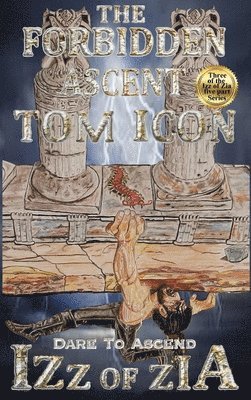 Izz of Zia: The Forbidden Ascent