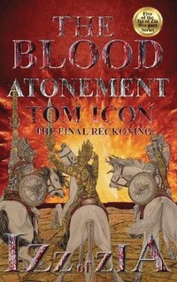 bokomslag Izz of Zia: The blood Atonement