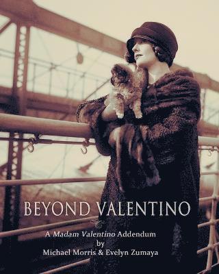 Michael Morris, Evelyn Zumaya - Beyond Valentino, Häftad