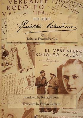 Baltasar Fernández Cué - True Rudolph Valentino, Häftad