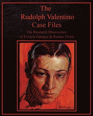 bokomslag The Rudolph Valentino Case Files