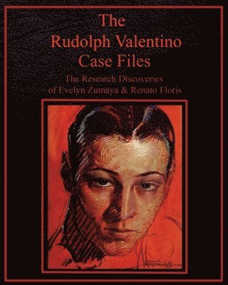 Evelyn Zumaya, Renato Floris - Rudolph Valentino Case Files, Häftad