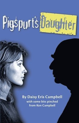 Pigspurt's Daughter 1