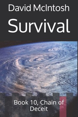 Survival: Chain of Deceit Book 10 1
