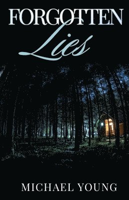 Michael Young - Forgotten Lies, Häftad