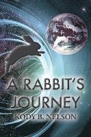 bokomslag A Rabbit's Journey