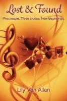 Lily Van Allen, Lily van Allen - Lost & Found: Five people. Three stories. New beginnings., Häftad