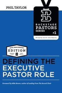 bokomslag Defining The Executive Pastor Role