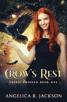 bokomslag Crow's Rest: Faerie Crossed Book 1