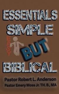 bokomslag Essentials Simple But Biblical