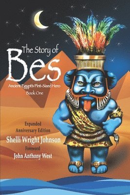 Shelli Wright Johnson - Story of Bes - Anniversary Edition, Häftad