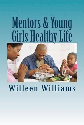 bokomslag Mentors & Young Girls Healthy Life