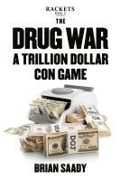 bokomslag The Drug War