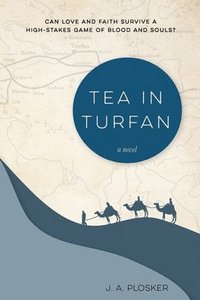 bokomslag Tea in Turfan