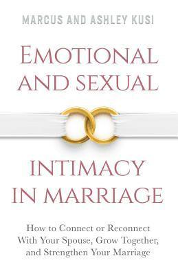 bokomslag Emotional and Sexual Intimacy in Marriage