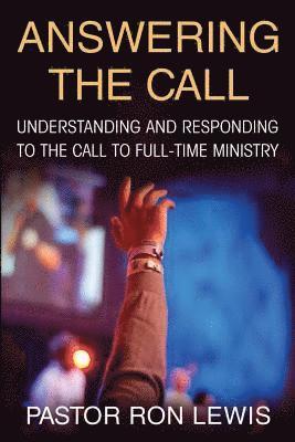 Ron Lewis, Ron, Lewis - Answering the Call, Häftad