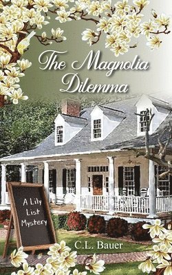 The Magnolia Dilemma 1