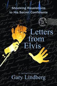 bokomslag Letters from Elvis: Shocking Revelations to a Secret Confidante