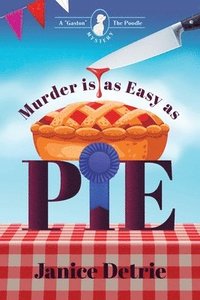bokomslag Murder is Easy as Pie