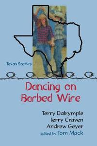 bokomslag Dancing on Barbed Wire
