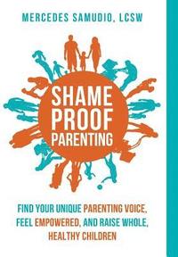 bokomslag Shame-Proof Parenting
