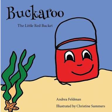 bokomslag Buckaroo: The Little Red Bucket