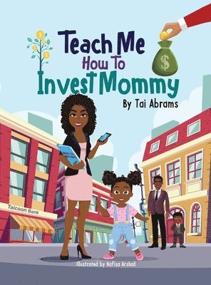 Teach Me How to Invest Mommy