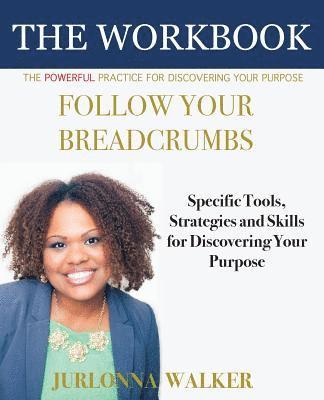 bokomslag Follow Your Breadcrumbs Workbook
