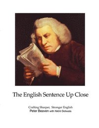 bokomslag The English Sentence Up Close