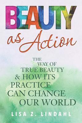 Beauty as Action 1