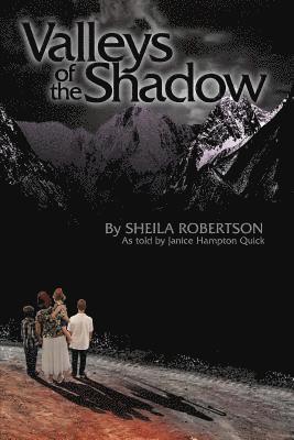 Valleys of the Shadow 1