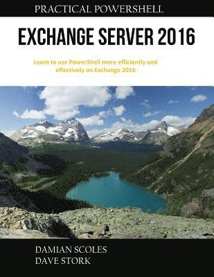 bokomslag Practical PowerShell Exchange Server 2016