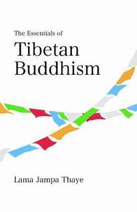 bokomslag The Essentials of Tibetan Buddhism
